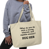 Strong Woman Hug X-Large Tote/Shopping Bag-Oyster