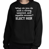 Strong Woman Elect Dark Sweatshirts