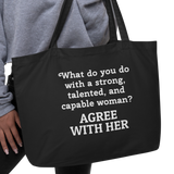 Strong Woman Agree X-Large Tote/Shopping Bag-Black