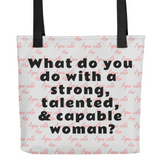 Strong Woman & Allover Agree With Her Tote Bags-Lt. Grey