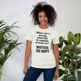 Strong Woman Whatever She Wants T-Shirts - Light