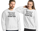 Strong Woman Marry Light Sweatshirts