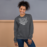 Strong Woman Respect Dark Sweatshirts