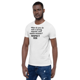 Strong Woman Respect Light T-Shirts