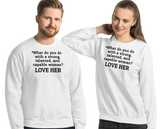 Strong Woman Love Light Sweatshirts