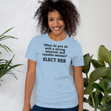 Strong Woman Elect Light T-Shirts