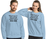 Strong Woman Hug Light Sweatshirts