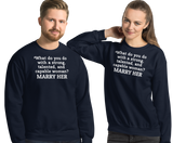 Strong Woman Marry Dark Sweatshirts