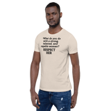 Strong Woman Respect Light T-Shirts