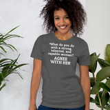 Strong Woman Agree Dark T-Shirts