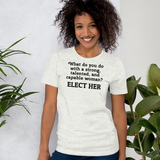 Strong Woman Elect Light T-Shirts