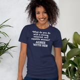 Strong Woman Agree Dark T-Shirts