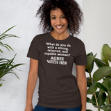 Strong Woman Agree Dark T-Shirts