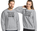 Strong Woman Love Light Sweatshirts
