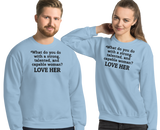 Strong Woman Love Light Sweatshirts