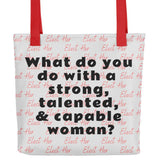 Strong Woman & Allover Elect Her Tote Bag-Lt. Grey
