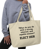 Strong Woman Elect X-Large Tote/Shopping Bag-Oyster