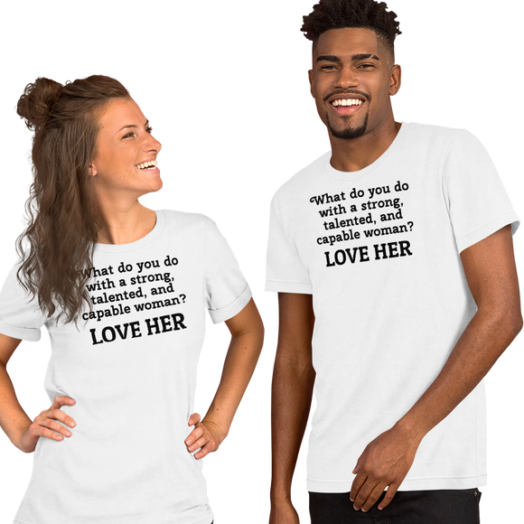 Strong Woman Love Light T-Shirts