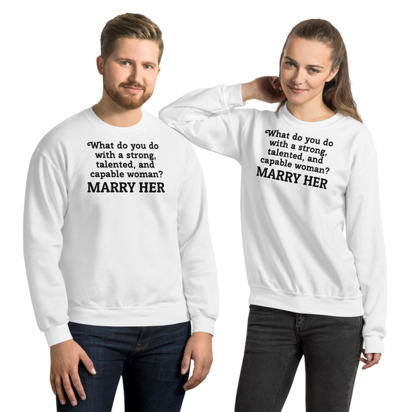 Strong Woman Marry Light Sweatshirts