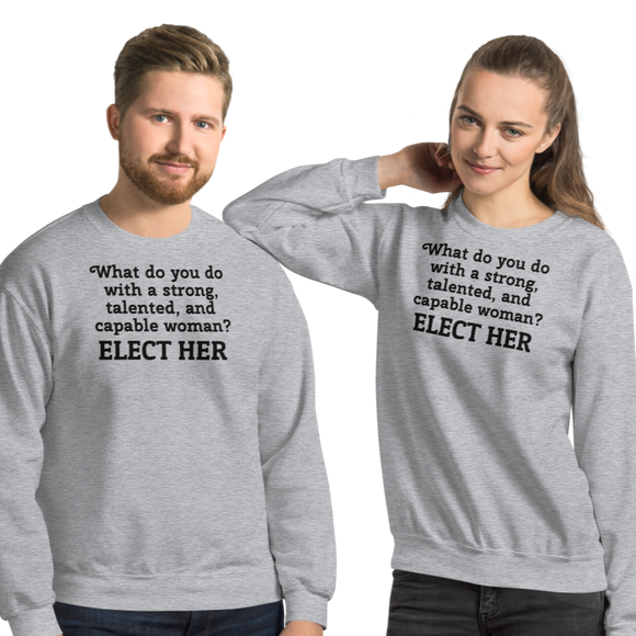 Strong Woman Elect Light Sweatshirts