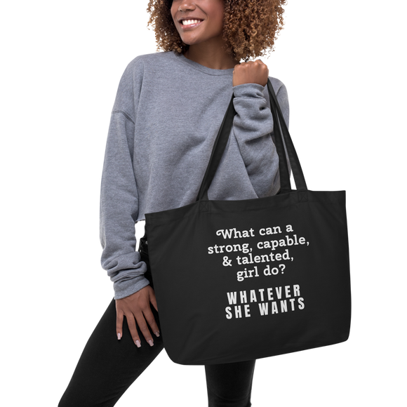 Strong Girl & Whatever She Wants X-Large Tote/Shopping Bag-Black