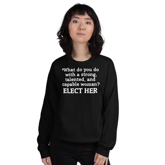 Strong Woman Elect Dark Sweatshirts