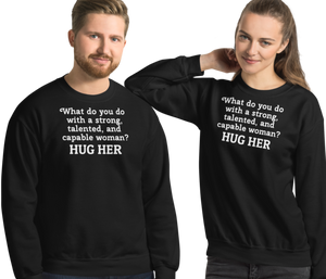 Strong Woman Hug Dark Sweatshirts
