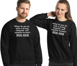 Strong Woman Hug Dark Sweatshirts