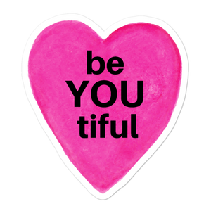 BeYOUtiful in Pink Heart Sticker-4x4