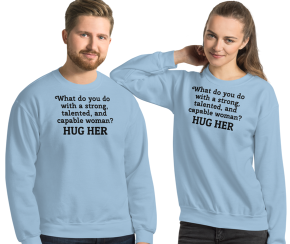 Strong Woman Hug Light Sweatshirts