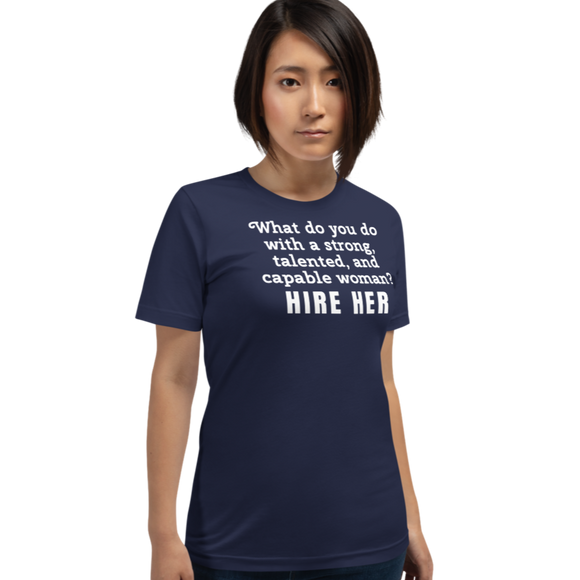 Strong Woman HIre Dark T-Shirts