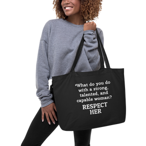Strong Woman Respect X-Large Tote/Shopping Bag-Black