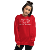 Teach Love Dark Sweatshirts