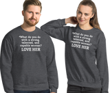 Strong Woman Love Dark Sweatshirts