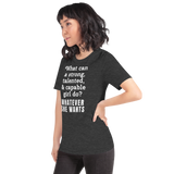 Strong Girl & Whatever She Wants Dark T-Shirts