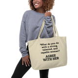 Strong Woman Agree X-Large Tote/Shopping Bag-Oyster