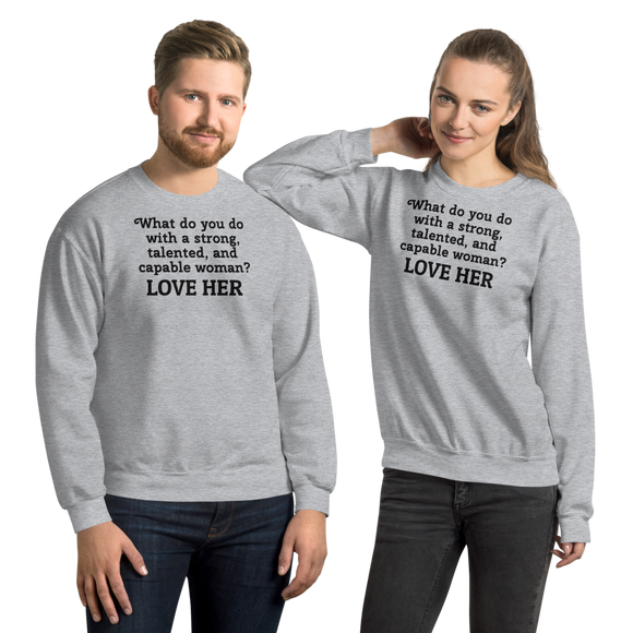Strong Woman Love Light Sweatshirts