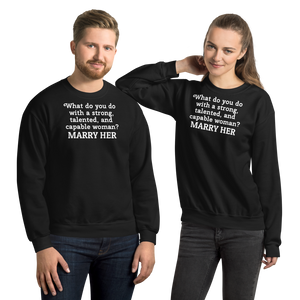 Strong Woman Marry Dark Sweatshirts