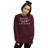 Teach Love Dark Sweatshirts