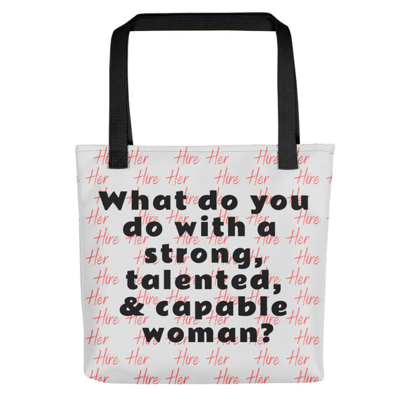 Strong Woman & Allover Hire Her Tote Bags-Lt. Grey