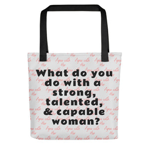 Strong Woman & Allover Agree With Her Tote Bags-Lt. Grey